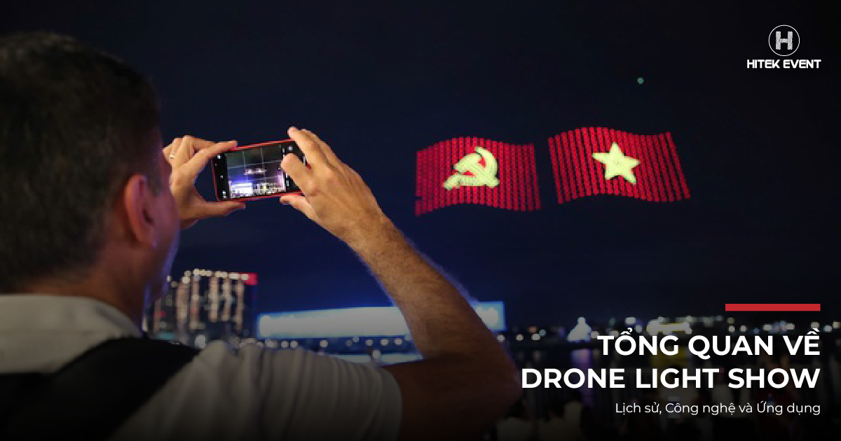 Tổng Quan Về Drone Light Show