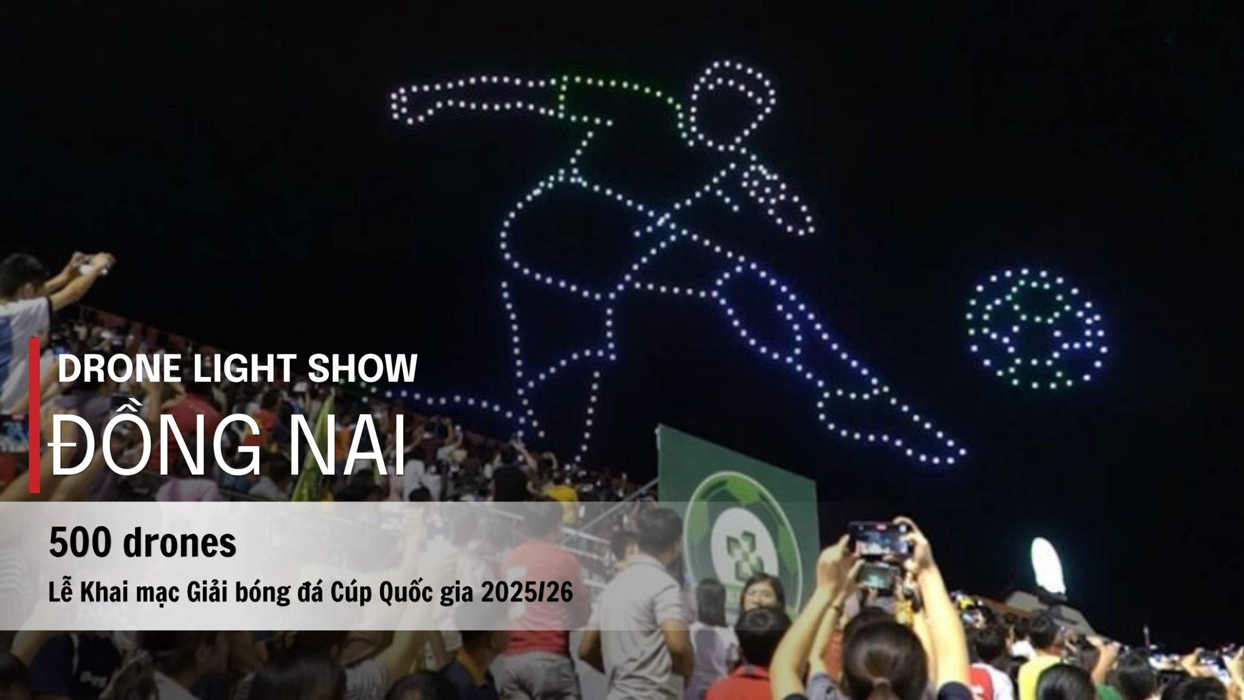 Drone light show cúp quốc gia