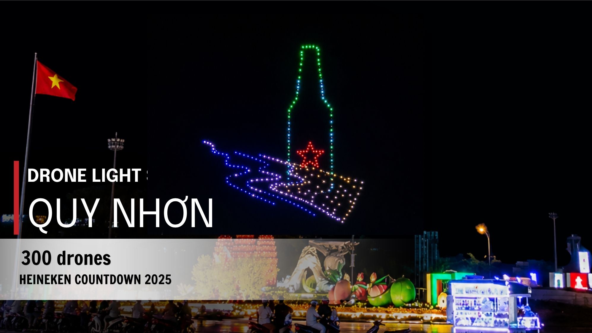 Drone Light Show Quy Nhơn - Heneiken 2025